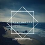 cover: Carlos Bottle - Rave Harder