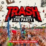 cover: LePrince|Villain|Da Tweekaz - Trash The Party