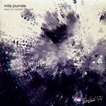 cover: Mila Journee - Take My Hands/Farewell