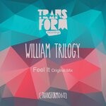 cover: William Trilogy - Feel It