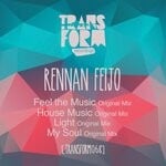 cover: Rennan Feijo - Feel The Music/House Music/Light/My Soul