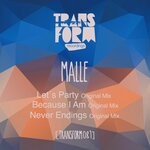 cover: Malle - Let's Party/Because I Am/Never Endings