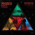 cover: Padded Cell - Night Must Fall