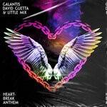 cover: Galantis|David Guetta|Little Mix - Heartbreak Anthem