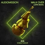 cover: Audiomission - Walk Over (Jappa Remix)