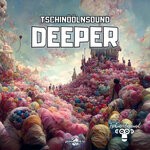 cover: Tschinoolnsound - Deeper