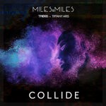 cover: Miles & Miles|Tiffany Aris - Collide