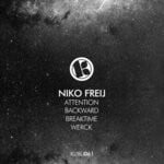 cover: Niko Freij - Attention/Backward/Breaktime/Werck