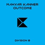 cover: Mahyar Kanner - Outcome