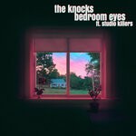 cover: Studio Killers|The Knocks - Bedroom Eyes