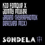 cover: Jonny Miller|Kid Fonque - Jaded (Hypaphonik Derived Mix)