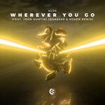 cover: Alok|John Martin - Wherever You Go (Bhaskar & Kohen Remix)