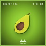 cover: Invert Era - Give Me