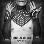 cover: Jean Fixx - Shocking Dancers