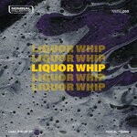 cover: Fede Aliprandi - Liquor Whip EP