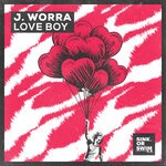 cover: J. Worra - Love Boy