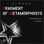 cover: Elgone - Fragment Of Metamorphosys