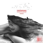 cover: Clara Mae|Kream - Drowning (The Remixes)