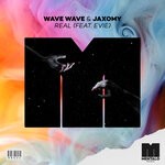 cover: Evie|Jaxomy|Wave Wave - Real