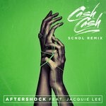 cover: Cash Cash|Jacquie - Aftershock (SCNDL Remix)