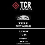 cover: Tc Dj - New World