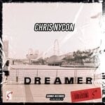 cover: Chris Nycon - Dreamer