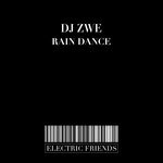 cover: Dj Zwe - Rain Dance