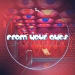 cover: Simon Kennedy - From Your Ayes