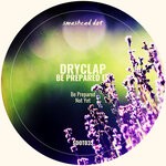 cover: Dryclap - Be Prepared