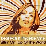 cover: Beat Rivals|Phoebe One - Sittin' On Top Of The World