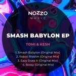 cover: Tomi&kesh - Smash Babylon