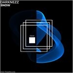 cover: Darknezz - Snow