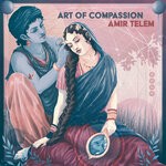 cover: Amir Telem - Art Of Compassion