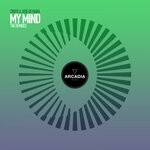 cover: Crusy|Jose De Mara - My Mind (Remixes)