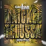 cover: Maickel Telussa - More Fiyah