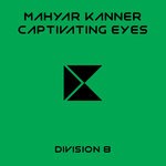 cover: Mahyar Kanner - Captivating Eyes