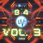 cover: Syeko|UVT - B4 VOL. 3 (Explicit)