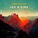 cover: Eric Krasno|King Canyon|Mike Chiavaro|Otis Mcdonald|Son Little - Ice & Fire