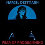 cover: Marcel Dettmann - Fear Of Programming