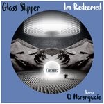 cover: Glass Slipper - Im Redeemed