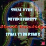 cover: Peven Everett|Steal Vybe - Street Knowledge