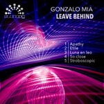 cover: Gonzalo Mia - LEAVE BEHIND