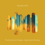 cover: Sounds Of Io - The Rules Have Changed