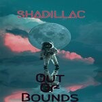 cover: Shadillac - Out Of Bounds