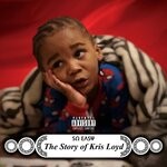 cover: So Easy - The Story Of Kris Loyd (Explicit)