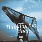 cover: Brynny - Thinking Too Much