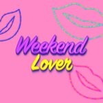 cover: Serena|Matteo|Dael Damsa - Weekend Lover