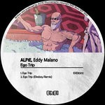 cover: Alf1e|Eddy Malano - Ego Trip (Explicit)