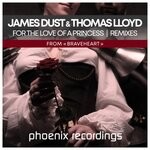 cover: James Dust|Thomas Lloyd - For The Love Of A Princess (From "Braveheart") (Remixes)