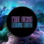 cover: Code Rising - Leaving Earth